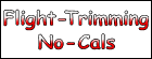 Flight Trimming a No-Cal